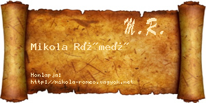 Mikola Rómeó névjegykártya